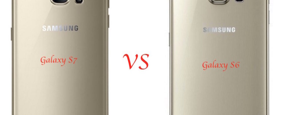 Samsung Galaxy S7 vs Galaxy S6