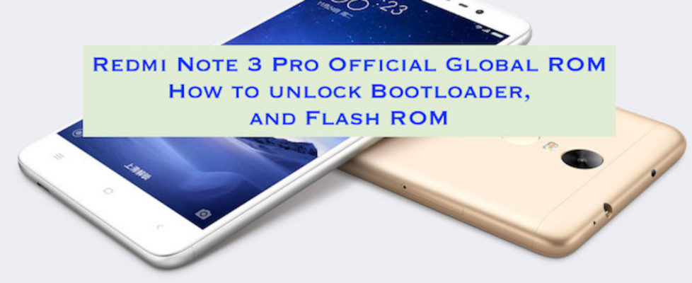 Redmi Note 3 Gloabl ROM