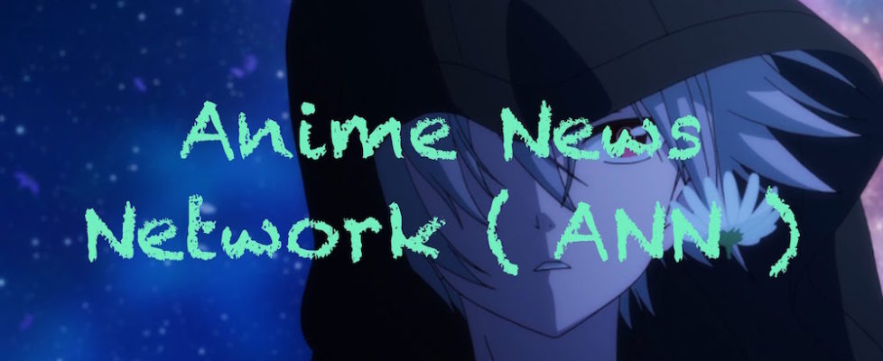 Anime News Network ANN